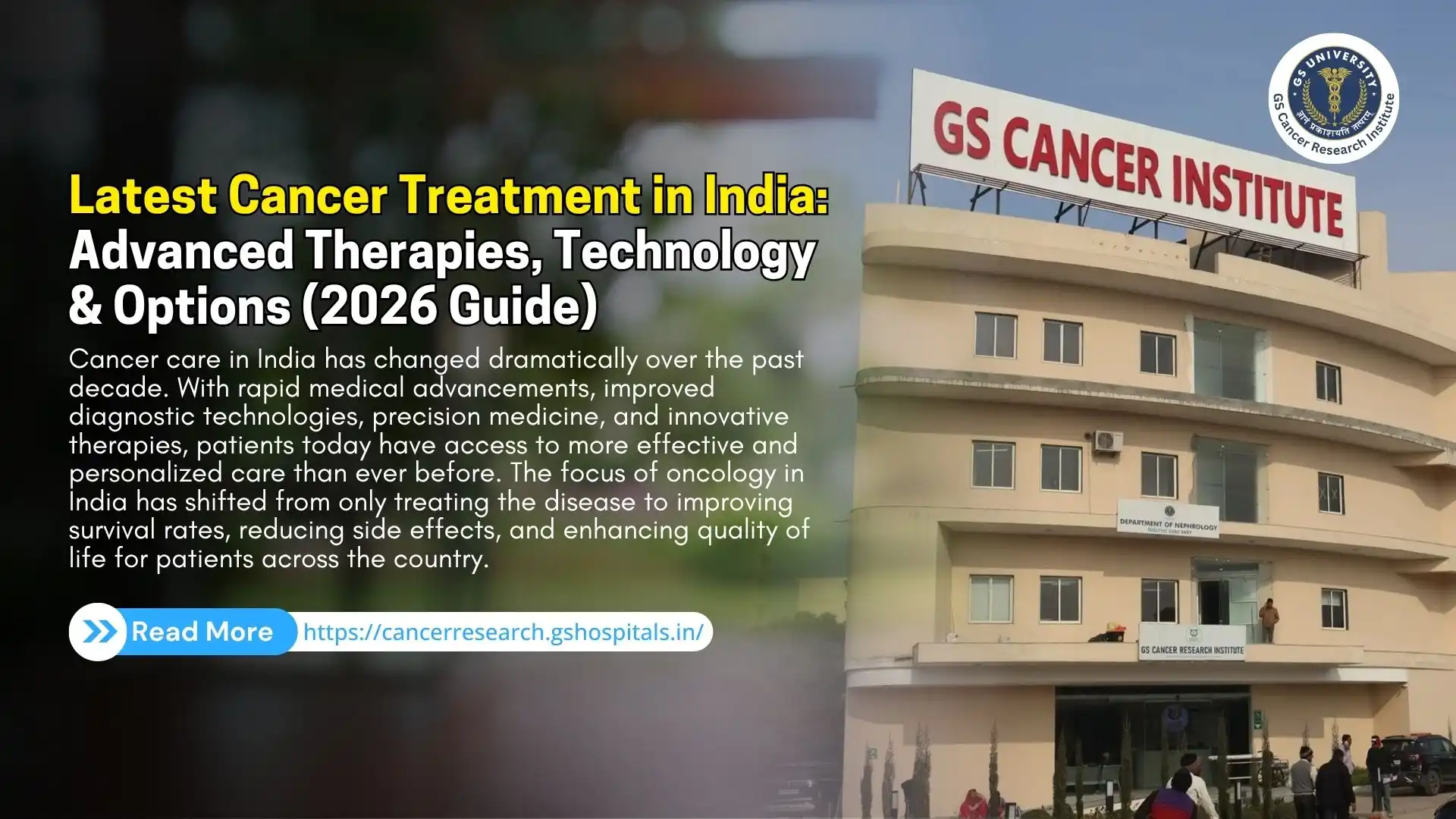  Latest Cancer Treatment in India: Advanced Therapies, Technology & Options (2026 Guide)
